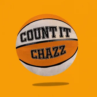 Count It by Chazz