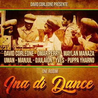 Ina Di Dance by David Corleone