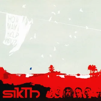 How May I Help You by SikTh