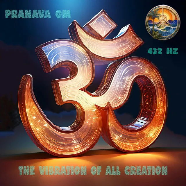 Pranava Om (Vibration of All Creation) Shiva Shakti Kriya Bliss