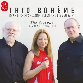 Tchaikovsky, Piazzolla - The Seasons (Arr. for Piano, Cello and Violin) by Trio Bohème