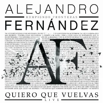 Quiero Que Vuelvas (Live) by Alejandro Fernández