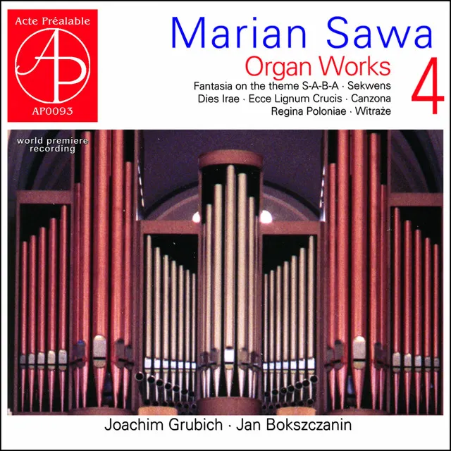 Marian Sawa - Organ Works (Volume 4)