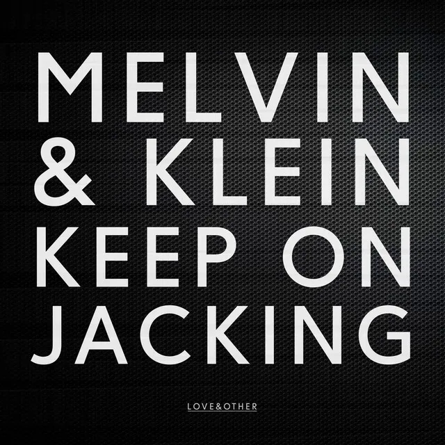 Keep On Jacking - Radio Edit