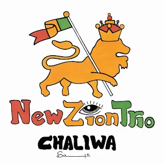 Chaliwa by New Zion Trio