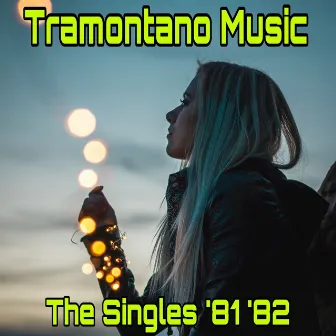 The Singles '81, '82 by Fonz Tramontano