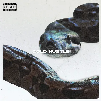 Cold Hustle by WISHER