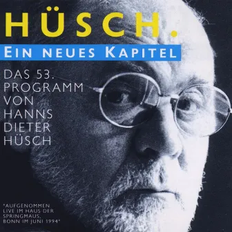 Ein Neues Kapitel by Hanns Dieter Hüsch