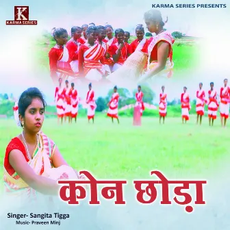 Kon Chhoda by 