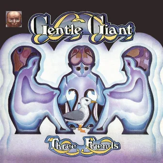 Three Friends (2011 Remaster) by Gentle Giant