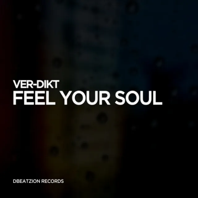 Feel Your Soul EP