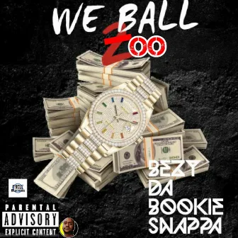 We Ball Too by Snappa