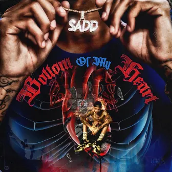 Bottom of My Heart by Sadd