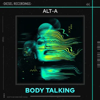 Body Talking by Alt-A