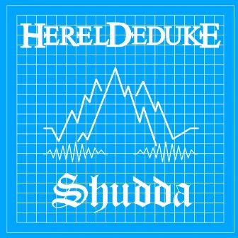 Shudda by Hereldeduke