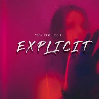 Explicit by VBOY