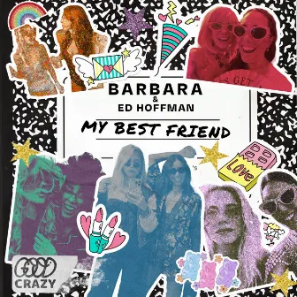 My Best Friend (Radio Mix) by Barbara Nicole