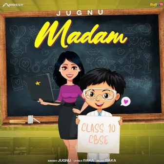 Madam by Jugnu