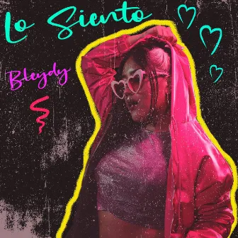 Lo siento by Bleydy