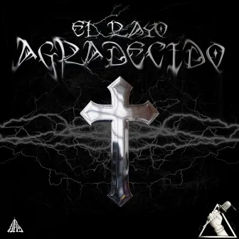 Agradecido by EL RAYO