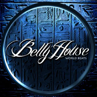 World Beats by Bellyhouse