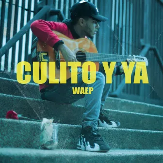 Culito y ya by Waep