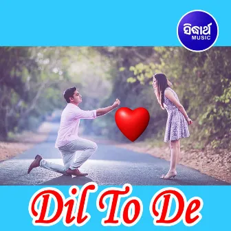 Dil To De by Kabita