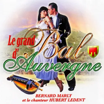 Le grand bal d'Auvergne by Hubert Ledent