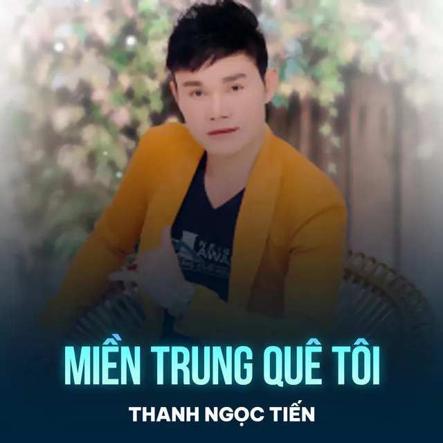 Miền Trung Quê Tôi