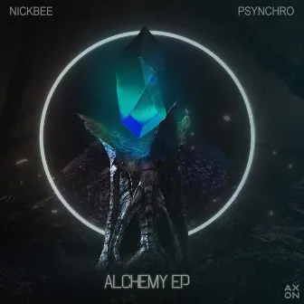 Alchemy EP by Psynchro