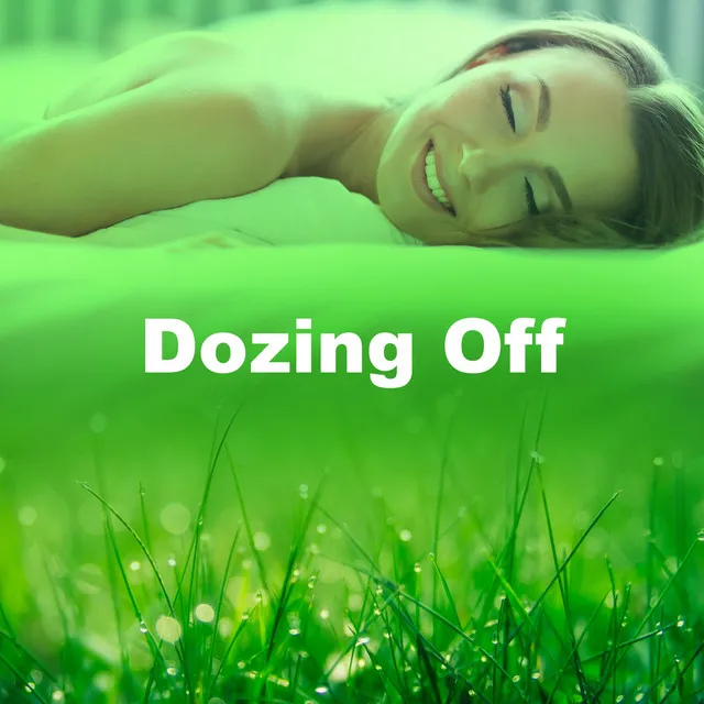 Dozing Off