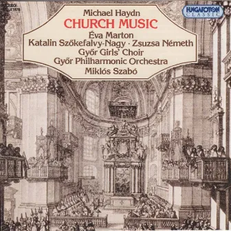 Haydn: Church Music by Győr Girls' Choir