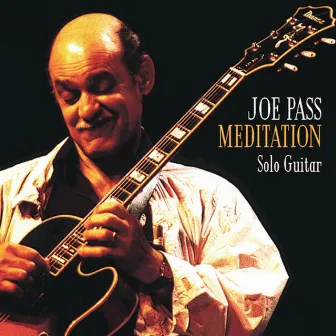 Meditation by Joe Pass