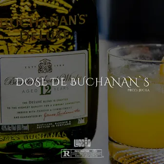 Dose de Buchanans by Luccão