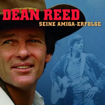 Seine Amiga Erfolge by Dean Reed