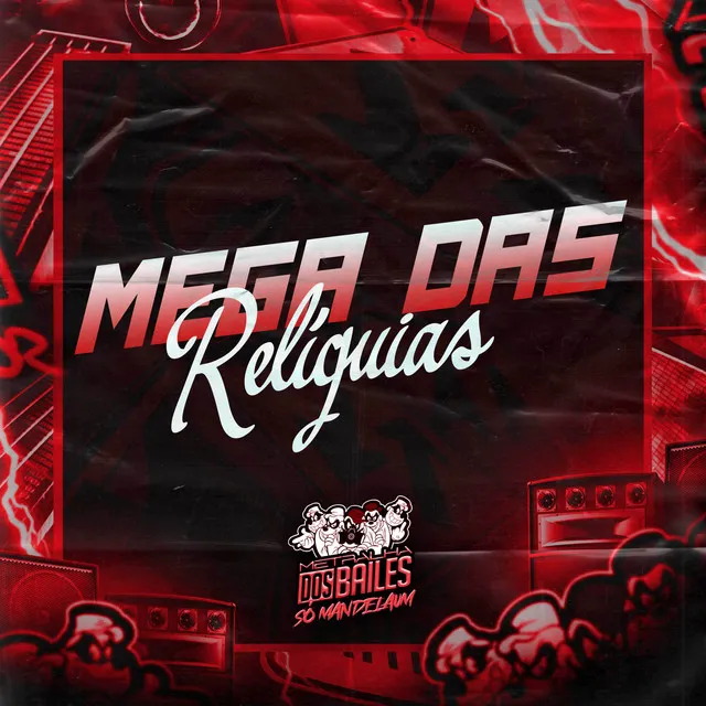 Mega das Relíquia