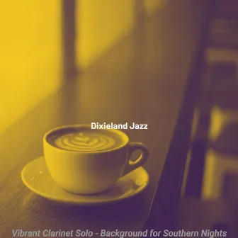 Vibrant Clarinet Solo - Background for Southern Nights by Dixieland Jazz