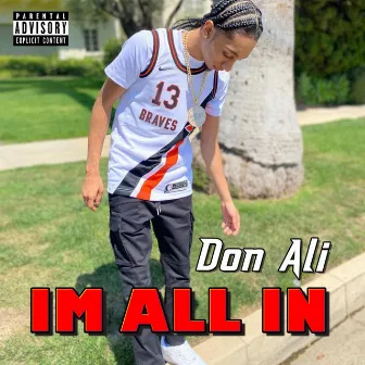 I'm All In by Don Ali