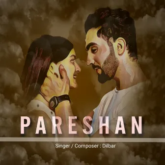 Pareshan by Dilbar