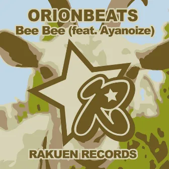 Bee Bee (feat. Ayanoize) by ORIONBEATS