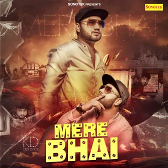 Mere Bhai by KD Desi Rock