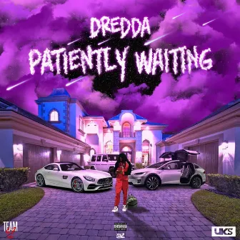 Patiently Waiting by Dredda