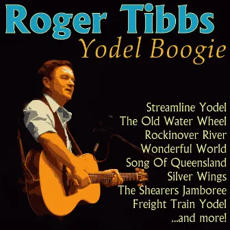 Yodel Boogie by Roger Tibbs