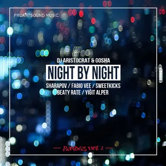 Night By Night by Gosha