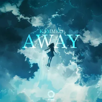 Away by KAMMEO