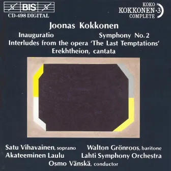 Kokkonen: Complete Kokkonen Edition, Vol. 3 by Lahti Symphony Orchestra