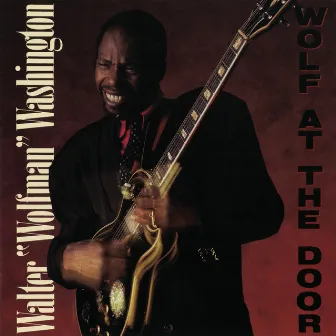 Wolf At The Door by Walter Wolfman Washington