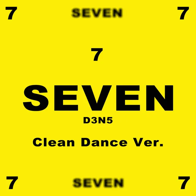 Seven (Clean Dance Ver.)