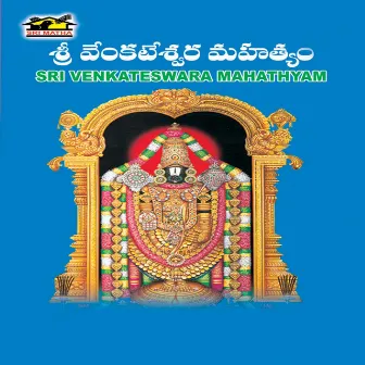 Sri Venkateswara Mahatyam by V. Anil Kumar