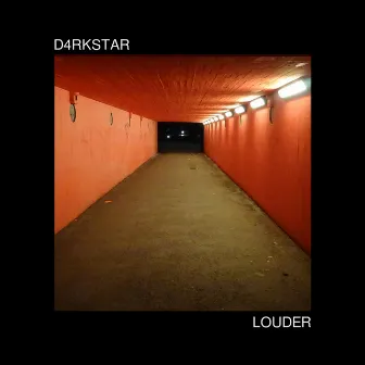 Louder by D4RKSTAR